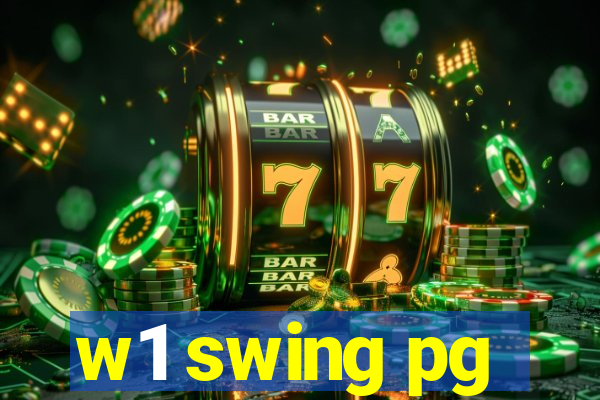 w1 swing pg